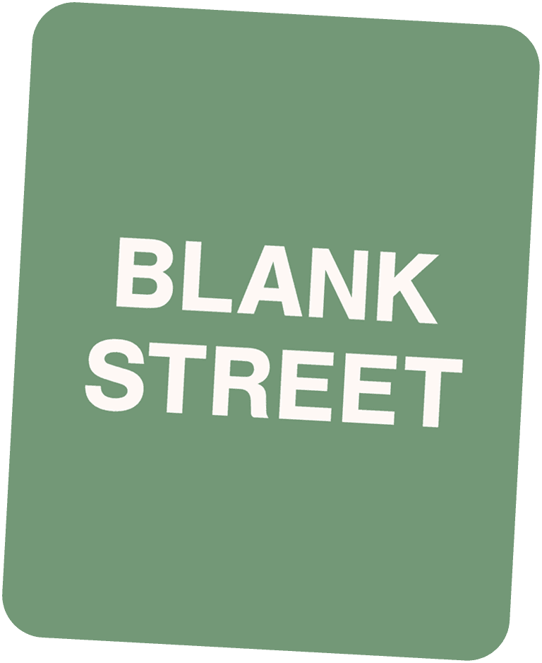 Blank Street